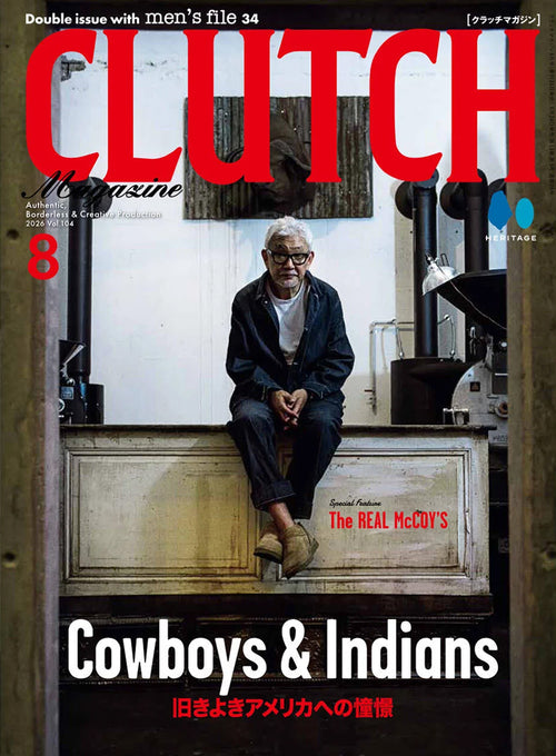 men's file Magazine Issue 34 & CLUTCH Magazine Vol.104