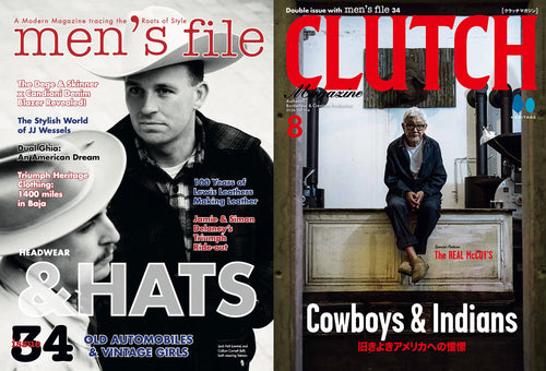 men's file Magazine Issue 34 & CLUTCH Magazine Vol.104