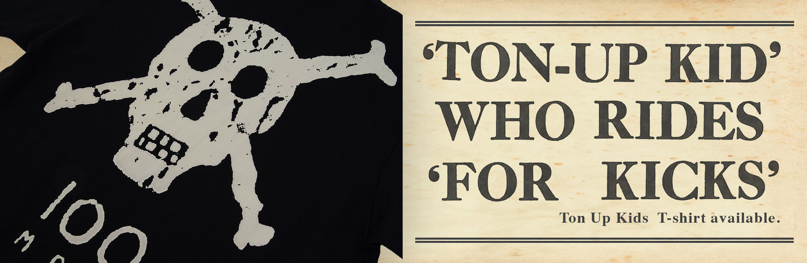 Ton up boys T shirt Banner D02