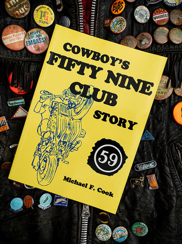 COWBOY'S FIFTY NINE CLUB STORY