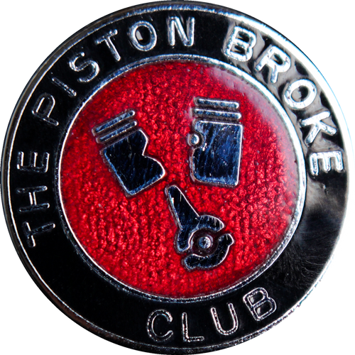 The Piston Broke Club Badge