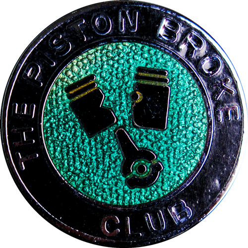 The Piston Broke Club Badge