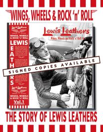 Lewis Leathers: Wings, Wheels and Rock 'n' Roll